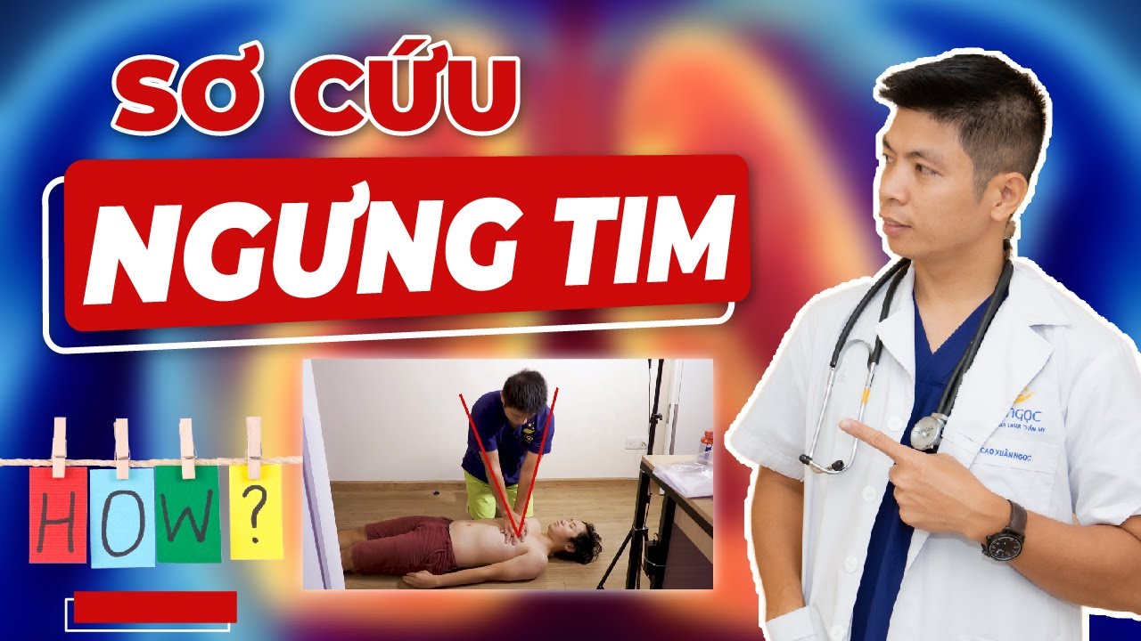 VIDEO - CÁCH SƠ CỨU NGỪNG TIM - Giá Trị Của Việc Cấp Cứu Ngừng Tim Ngừng Thở Kịp Thời