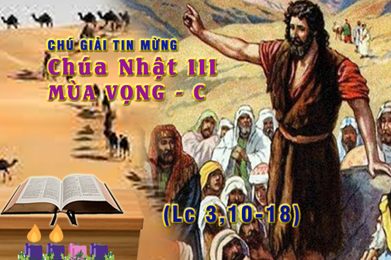 Chúa Nhật 12/12/2021 – Chúa Nhật 3 Mùa Vọng Năm C. – Tôi phải làm gì?