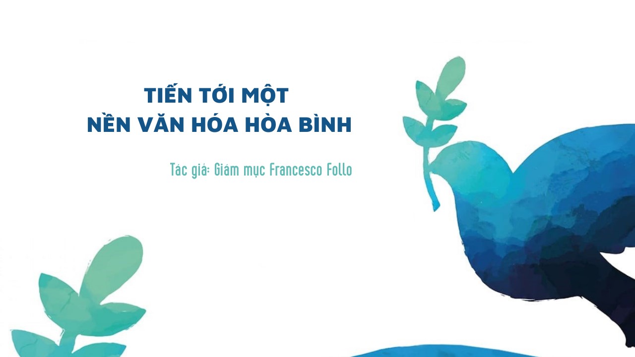 Tiến tới một nền văn hóa hòa bình