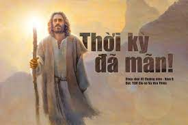 Thời kỳ đã mãn!