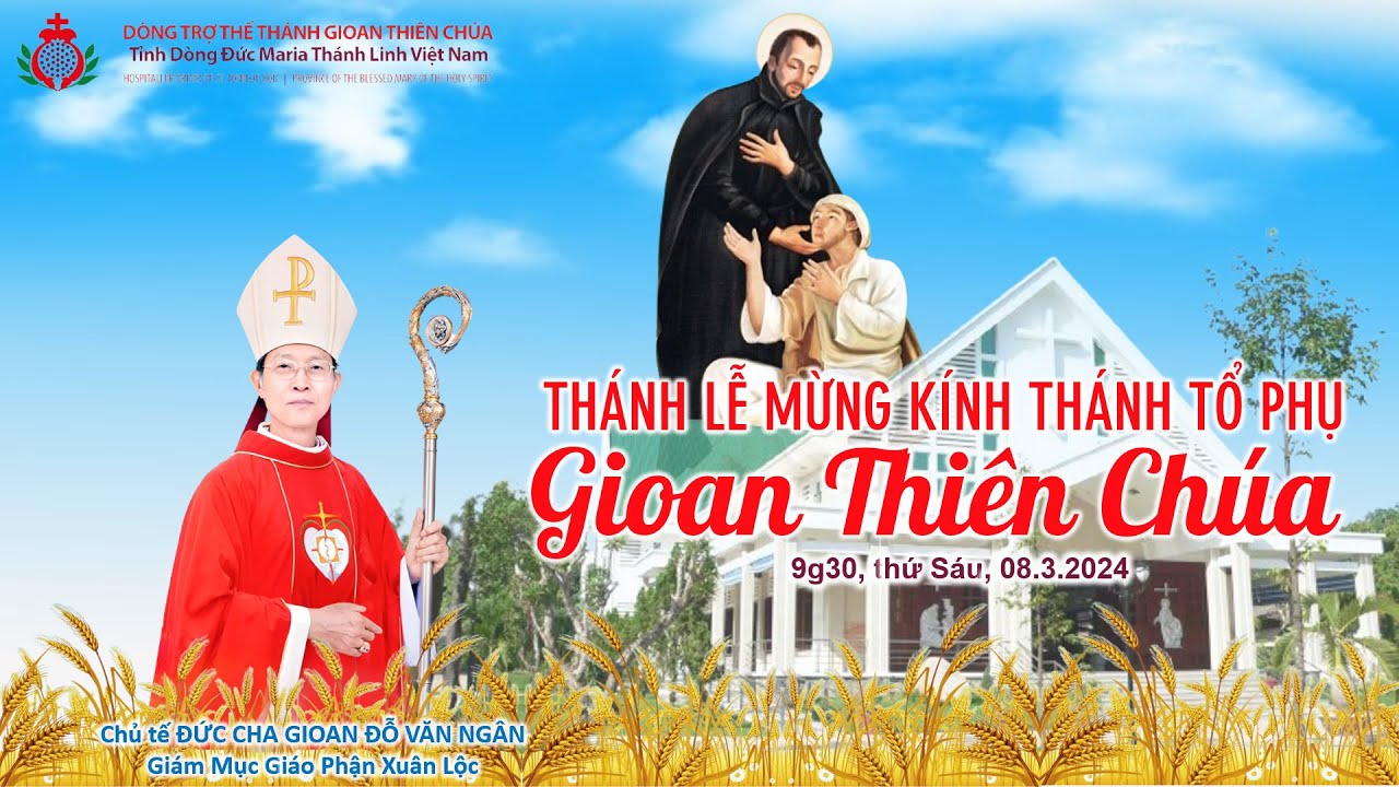 VIDEO - LỄ THÁNH GIOAN THIÊN CHÚA