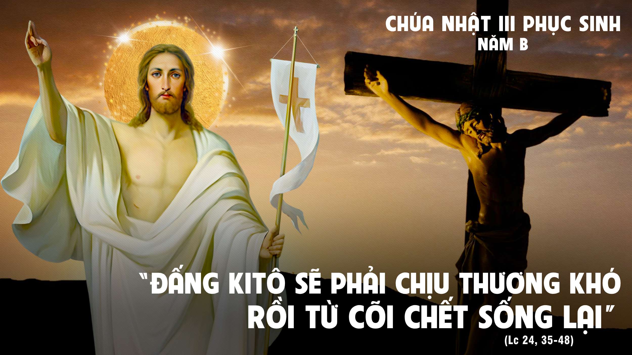 THẬP GIÁ VÀ PHỤC SINH
