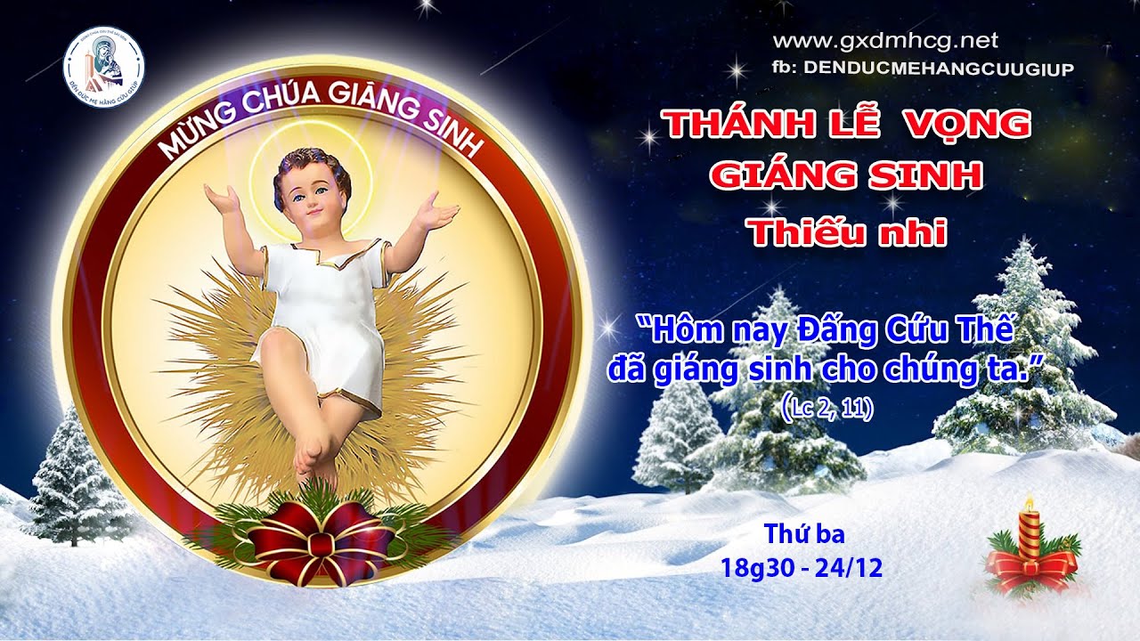 Lễ Vọng Đêm Giáng Sinh Tại Dòng GIOAN Thiên Chúa