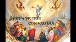 CHÚA VỀ TRỜI – CON VÀO ĐỜI