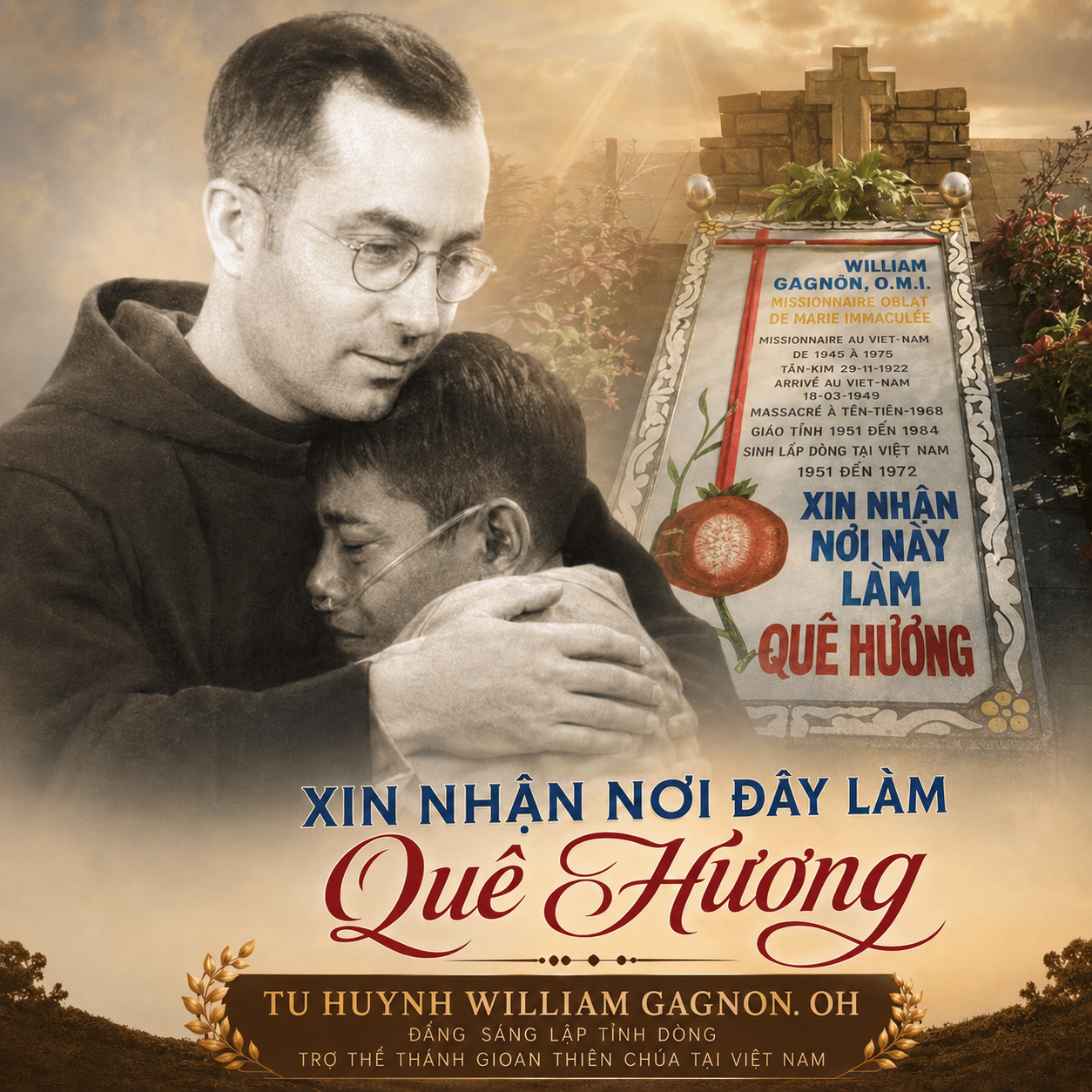 “XIN NHẬN NƠI ĐÂY LÀM QUÊ HƯƠNG”