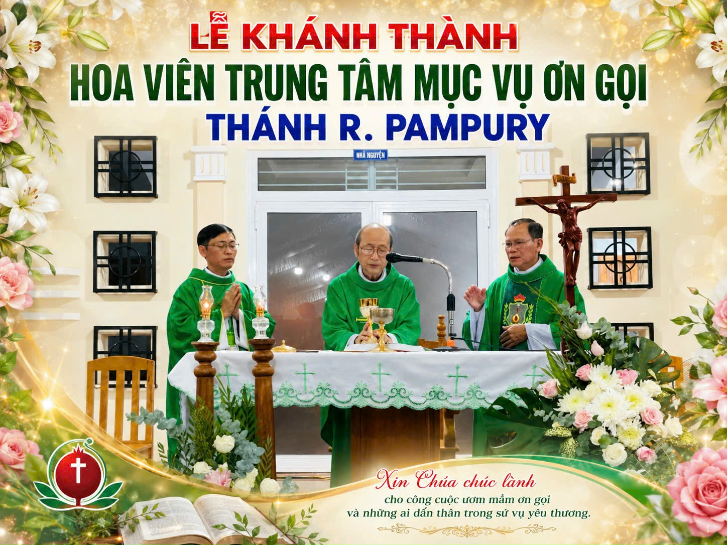 THÁNH LỄ TẠ ƠN KHÁNH THÀNH HOA VIÊN 