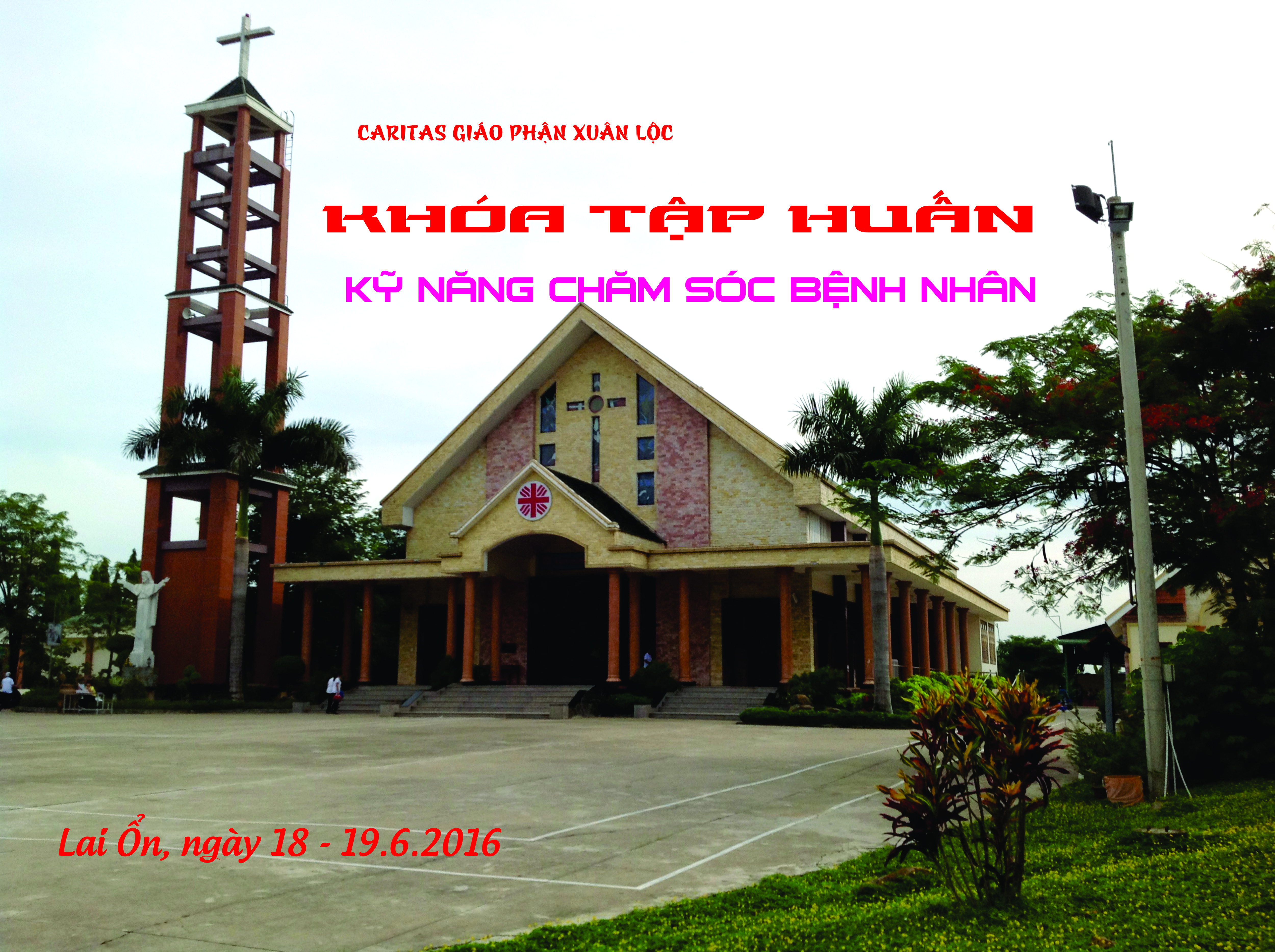 Tập huấn kỹ năng CSBN cho Caritas GP. Xuân Lộc 2016