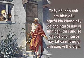 Các con hãy xin thì sẽ được, hãy tìm thì sẽ gặp, hãy gõ thì sẽ mở cho.