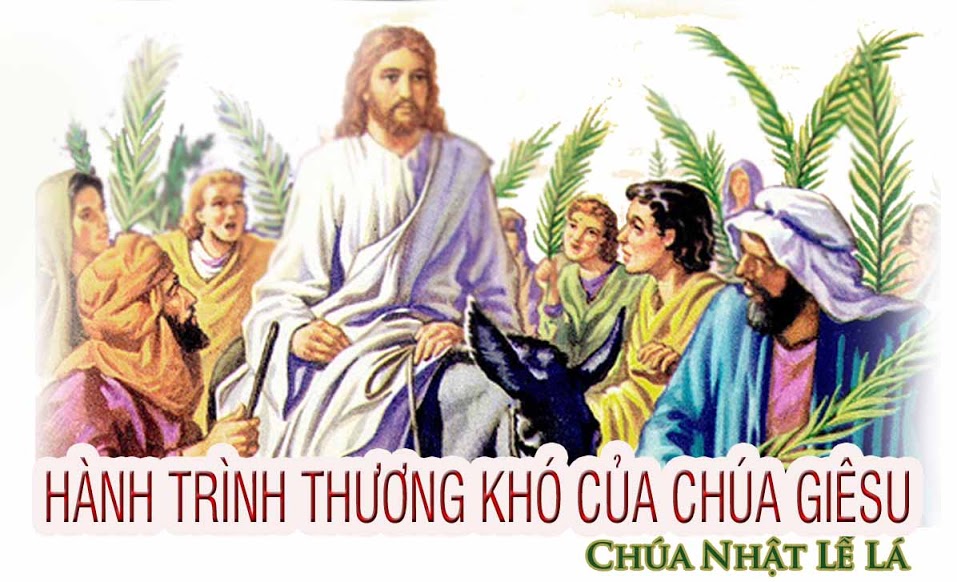Ý nghĩa Chúa Nhật Lễ Lá