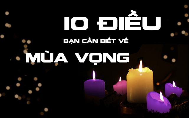 Mục đích của mùa Vọng là gì ?